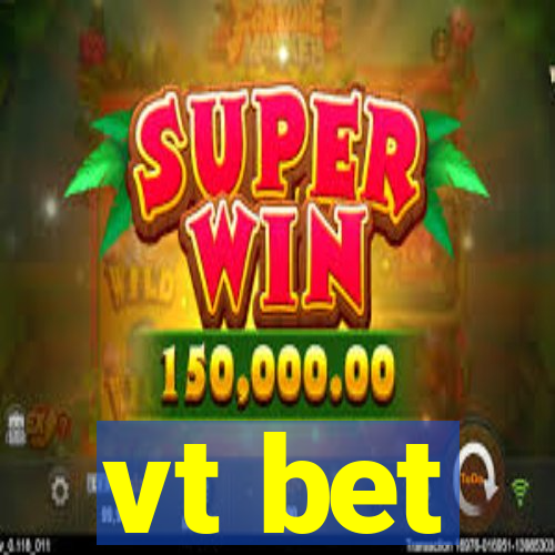 vt bet